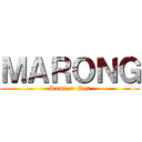 ＭＡＲＯＮＧ (Rame = Gas)