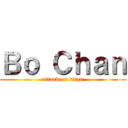 Ｂｏ Ｃｈａｎ (attack on titan)