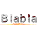 Ｂｌａｂｌａ (Here Here)