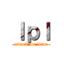 ｌｐｌ (attack on titan)