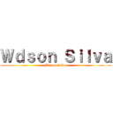 Ｗｄｓｏｎ Ｓｉｌｖａ (Wdson Silva)