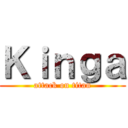 Ｋｉｎｇａ (attack on titan)