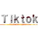 Ｔｉｋｔｏｋ (Apple StoreNO.1)