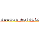 Ｊｕｅｇｏｓ ａｕｔóｃｔｏｎｏｓ  (Elkin y Sergio  )