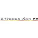 Ａｔｔａｑｕｅ ｄｅｓ ｃａｍｉｏｎｓ  (Mounir )