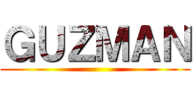 ＧＵＺＭＡＮ ()