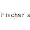 Ｆｉｓｃｈｅｒ'ｓ (From YouTube)
