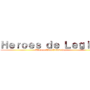 Ｈｅｒｏｅｓ ｄｅ Ｌｅｇｉｏｎ (Attack on Titan Tribute Game)