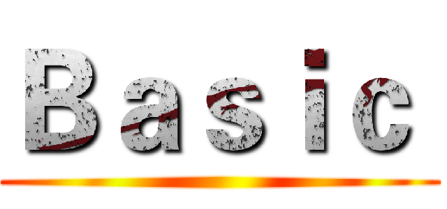 Ｂａｓｉｃ  ()