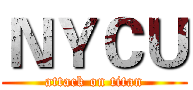 ＮＹＣＵ (attack on titan)