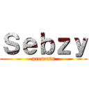 Ｓｅｂｚｙ (presents)