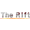 Ｔｈｅ Ｒｉｆｔ (A place for randomness)