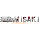 進撃のＭＩＳＡＫＩ (MisaMisaMisaMisa)