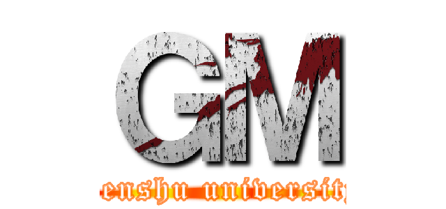 ＧＭ ( senshu university)