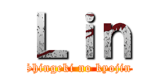 Ｌｉｎ (Shingeki no kyojin )