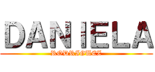 ＤＡＮＩＥＬＡ (RODRIGUEZ)