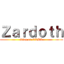 Ｚａｒｄｏｔｈ (Slop on OKBR)