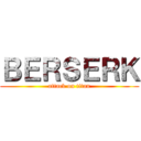 ＢＥＲＳＥＲＫ (attack on titan)