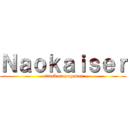 Ｎａｏｋａｉｓｅｒ (attack on pogasus)