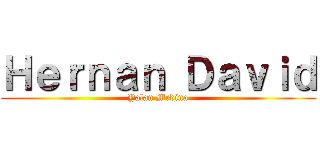 Ｈｅｒｎａｎ Ｄａｖｉｄ (Yalan Medina)