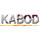 ＫＡＢＯＤ (online)