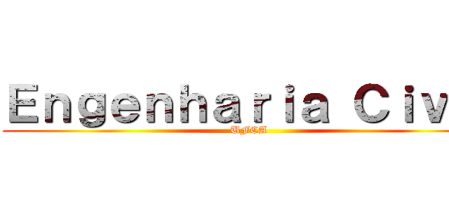 Ｅｎｇｅｎｈａｒｉａ Ｃｉｖｉｌ (UFCA)