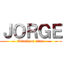 ＪＯＲＧＥ (Attack on titan)