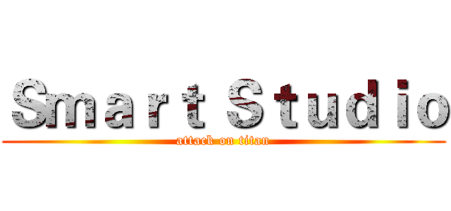 Ｓｍａｒｔ Ｓｔｕｄｉｏ (attack on titan)