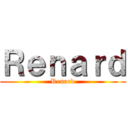 Ｒｅｎａｒｄ (Renard)