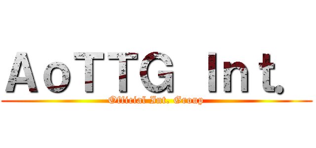 ＡｏＴＴＧ Ｉｎｔ． (Official Int. Group)