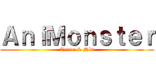 ＡｎｉＭｏｎｓｔｅｒ (Anime & Más)