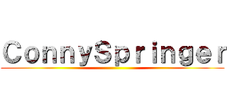 ＣｏｎｎｙＳｐｒｉｎｇｅｒ ()