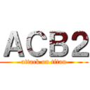 ＡＣＢ２ (attack on titan)