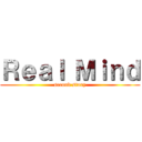 Ｒｅａｌ Ｍｉｎｄ (second story)