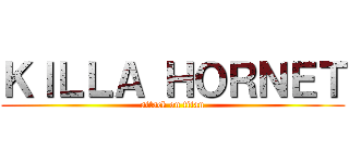 ＫＩＬＬＡ ＨＯＲＮＥＴ (attack on titan)