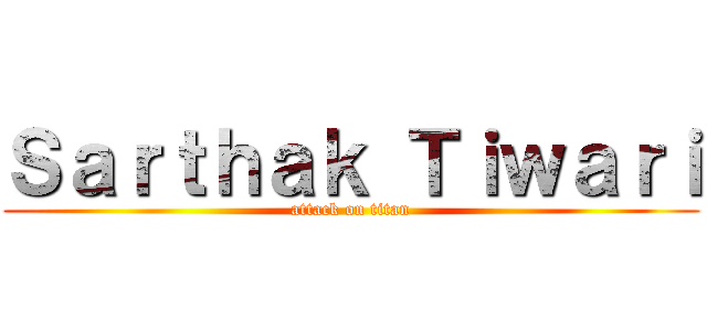 Ｓａｒｔｈａｋ Ｔｉｗａｒｉ (attack on titan)