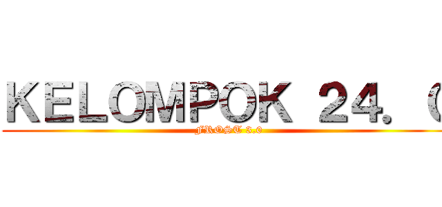 ＫＥＬＯＭＰＯＫ ２４．０ (FROST 3.0)