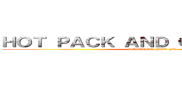 ＨＯＴ ＰＡＣＫ ＡＮＤ ＣＯＬＤ ＰＡＣＫ (SCIENCE  PBL F3)