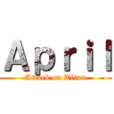 Ａｐｒｉｌ (Attack on Titan)