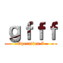 ｇｆｆｆ (Operation 7)