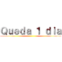 Ｑｕｅｄａ １ ｄｉａ ()