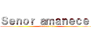 Ｓｅｎｏｒ ａｍａｎｅｃｅｒ (attack on titan)
