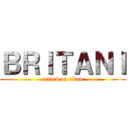 ＢＲＩＴＡＮＩ (attack on títan)