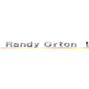  Ｒａｎｄｙ Ｏｒｔｏｎ  ＬＯＶＥ  怡樺  ()
