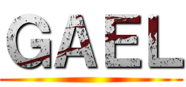 ＧＡＥＬ ()