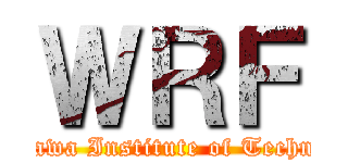 ＷＲＦ (Kanazawa Institute of Technology)