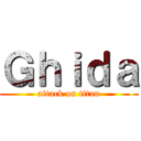Ｇｈｉｄａ (attack on titan)