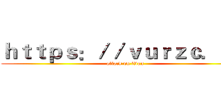 ｈｔｔｐｓ：／／ｖｕｒｚｃ．ｃｎ (attack on titan)