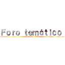 Ｆｏｒｏ ｔｅｍáｔｉｃｏ  (del curso - FR1)