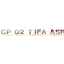 ＣＰ ０２ ＴＩＦＡ ＡＳＫＡＬＯＮ ()